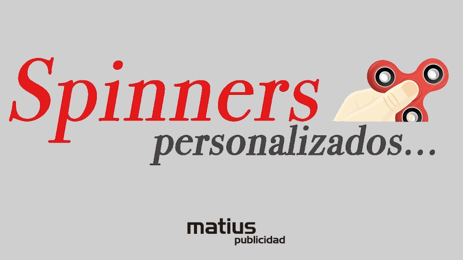 ¡Personaliza los SPINNER en Matius Publicidad!